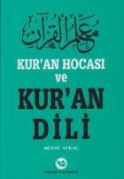 Kur’an Hocası ve Kur’an Dili