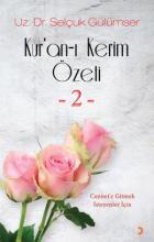 Kur’an-ı Kerim Özeti -2