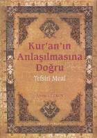 Kur’an’ın Anlaşılmasına Doğru (Orta Boy)