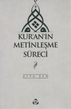 Kur’an’ın Metinleşme Süreci