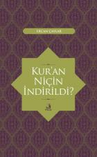 Kur’an Niçin İndirildi