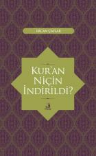 Kur’an Niçin İndirildi