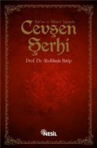 Kur’an ve Hikmet Işığında Cevşen Şerhi