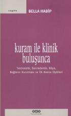 Kuram ile Klinik Buluşunca