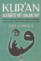 Kur'an Alfabesi mi Ahlakı mı 2