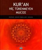 Kuran Hiç Tükenmeyen Mucize