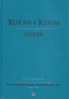 Kur'an-ı Kerim - Gerçek