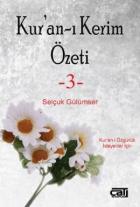 Kur'an-ı Kerim Özeti - 3 (Ciltli )