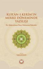 Kuran-ı Kerimin Mekke Döneminde Yazılışı