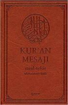 Kuran Mesajı Meal-Tefsir - Orta Boy-Metinli-Şamua (Mushaflı)