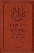 Kuran Mesajı Meal-Tefsir - Orta Boy Metinli Şamua