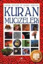 Kur'an Mucizeleri (Kur'an Ayetleri ve Bilimin Keşifleri)