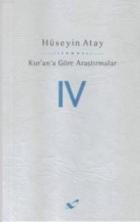 Kur'an'a Göre Araştırmalar - 4