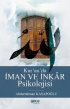 Kuranda İman ve İnkar Psikolojisi