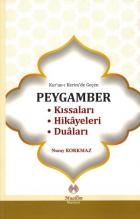 Kuranı Kerim’de Geçen Peygamber Kıssaları-Hikayeleri-Duaları