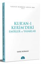 Kuranı Kerimdeki Temel Emirler ve Yasaklar