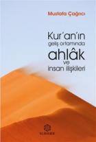 Kur'an'ın Geliş Ortamında Ahlak ve İnsan İlişkileri