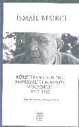 Kürdistan Üzerinde Emperyalist Bölüşüm Mücadelesi 1915-1925