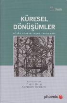 Küresel Dönüşümler-Büyük Küreselleşme Tartışması