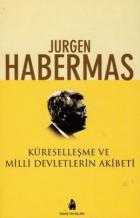 Küreselleşme ve Milli Devletlerin Akibeti