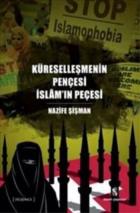 Küreselleşmenin Pençesi İslamın Peçesi