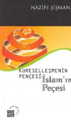 Küreselleşmenin Pençesi İslamın Pençesi