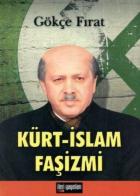 Kürt - İslam Faşizmi