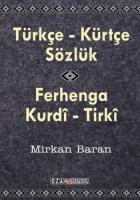 Kürtçe-Türkçe Sözlük Ferhanga Kurdi-Tırki