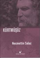 Kürtmüşüz - Ciltli