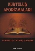 Kurtuluş Aforizmaları