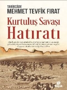 Kurtuluş Savaşı Hatıratı