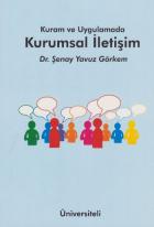 Kurum ve Uygulamada Kurumsal İletişim