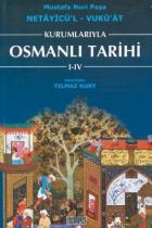 Kurumlarıyla Osmanlı Tarihi 1-4