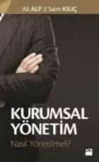 Kurumsal Yönetim Nasıl Yönetilmeli