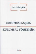 Kurumsallaşma ve Kurumsal Yönetişim