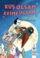 Kuş Olsam Evime Uçsam