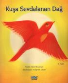 Kuşa Sevdalanan Dağ