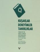 Kuşaklar, Deneyimler, Tanıklıklar Türkiye’de Sözlü Tarih Çalışmaları Konferansı