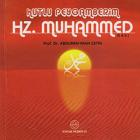 Kutlu Peygamberim Hz. Muhammed (s.a.v.)