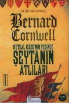 Kutsal Kase’nin Peşinde - Şeytanın Atlıları 1. Kitap (Cep Boy)