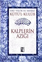 Kûtü’l-Kulûb (4 Cilt) - Kalplerin Azığı