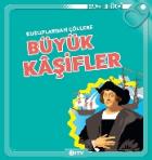 Kutuplardan Çöllere-Büyük Kaşifler