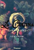 La Cucina Aşk Mutfağı
