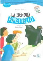 La Signora Pipistrello CD (İtalyanca Okuma Kitabı) 9, 11 yaş Livello 1