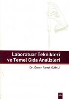 Laboratuar Teknikleri ve Temel Gıda Analizleri