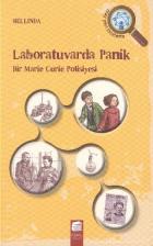 Laboratuvarda Panik-Bir Marie Curie Polisiyesi