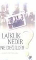 Laiklik Nedir Ne Değildir