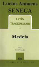 Latin Tragedyaları-1: Medeia