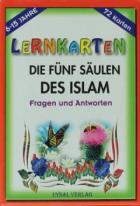 Lernkarten - Die Fünf Saulen Des Islam / Fragen und Antworten