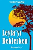 Leyla’yı Beklerken